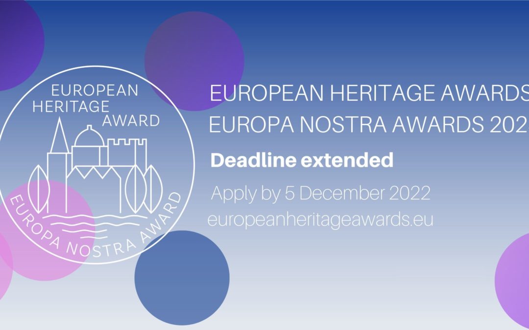 Plazo de solicitud ampliado-Premios Europeos del Patrimonio / Premios Europa Nostra 2023