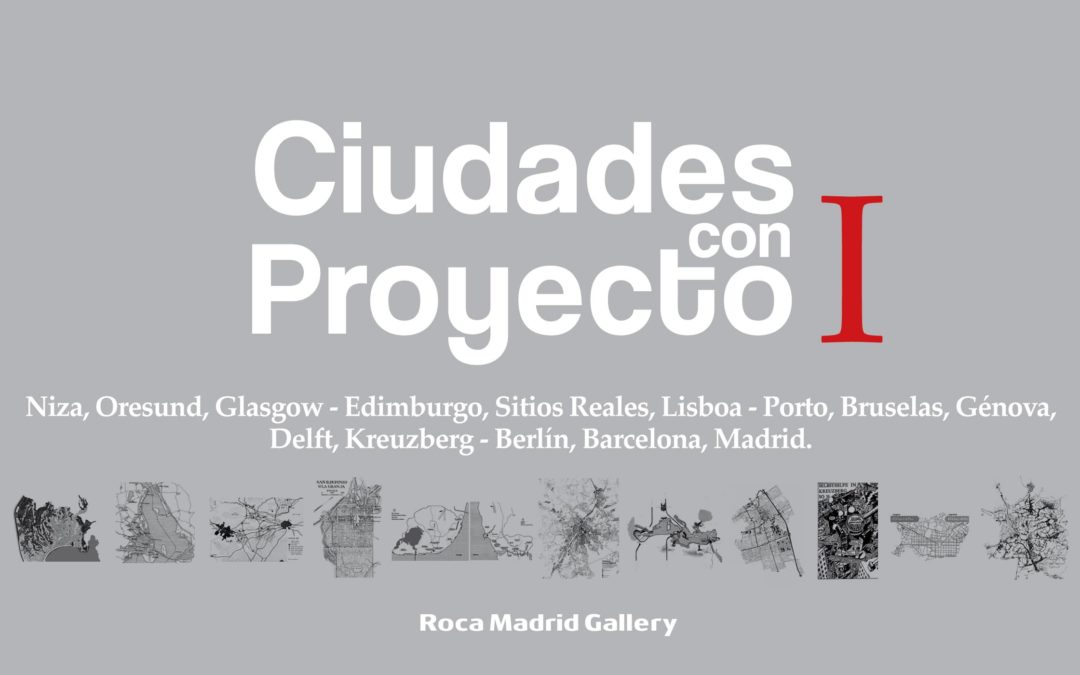 Presentación del Libro: Ciudades con Proyecto (I)