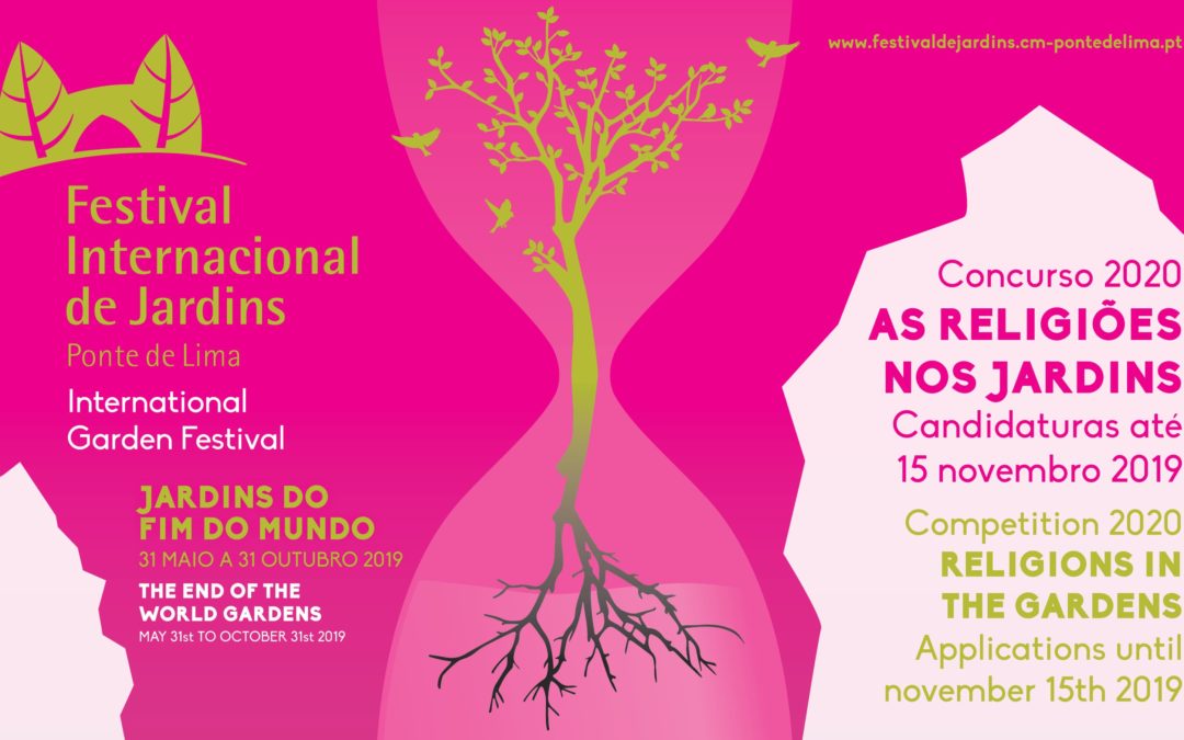 Festival Internacional de Jardines Ponte de Lima 2019  y Convocatoria 2020