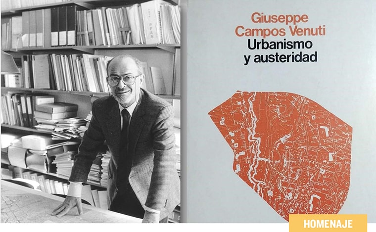 Homenaje a Giuseppe Campos Venuti. El Urbanista reformista