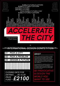 Concurso de Diseño «Acelerar la Ciudad» : Diseñando futuros urbanos resilientes
