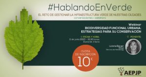 Inscripción hasta 11 Junio 15:00 h-Webinar #Hablandoenverde sobre la biodiversidad funcional urbana