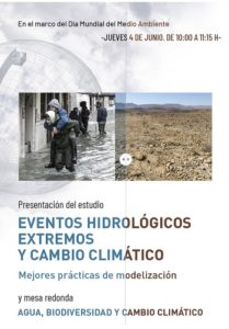 Webinar #DíaMundialDelMedioAmbiente "Eventos hidrológicos extremos y cambio climático: mejores prácticas de modelización".