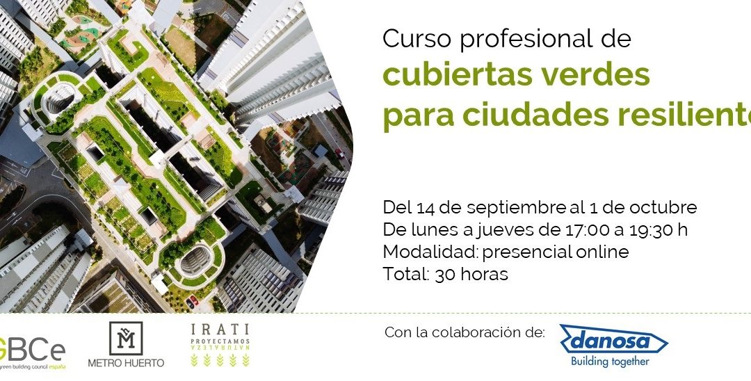 Curso Profesional de cubiertas verdes para ciudades resilientes