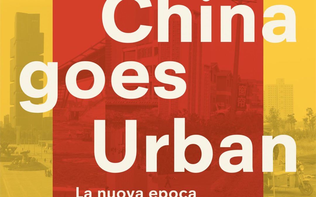 China se vuelve urbana. La ciudad por venir