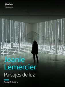 Exposición «Joanie Lemercier. Paisajes de luz»