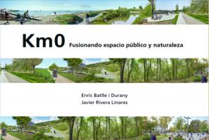 Presentación del libro «Km0. Fusionando espacio público y naturaleza»