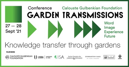 Programa de Conferencias «Garden Transmissions» – Fundación Calouste Gulbenkian