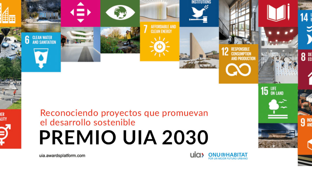 Premios UIA 2030- Fecha límite Extendida