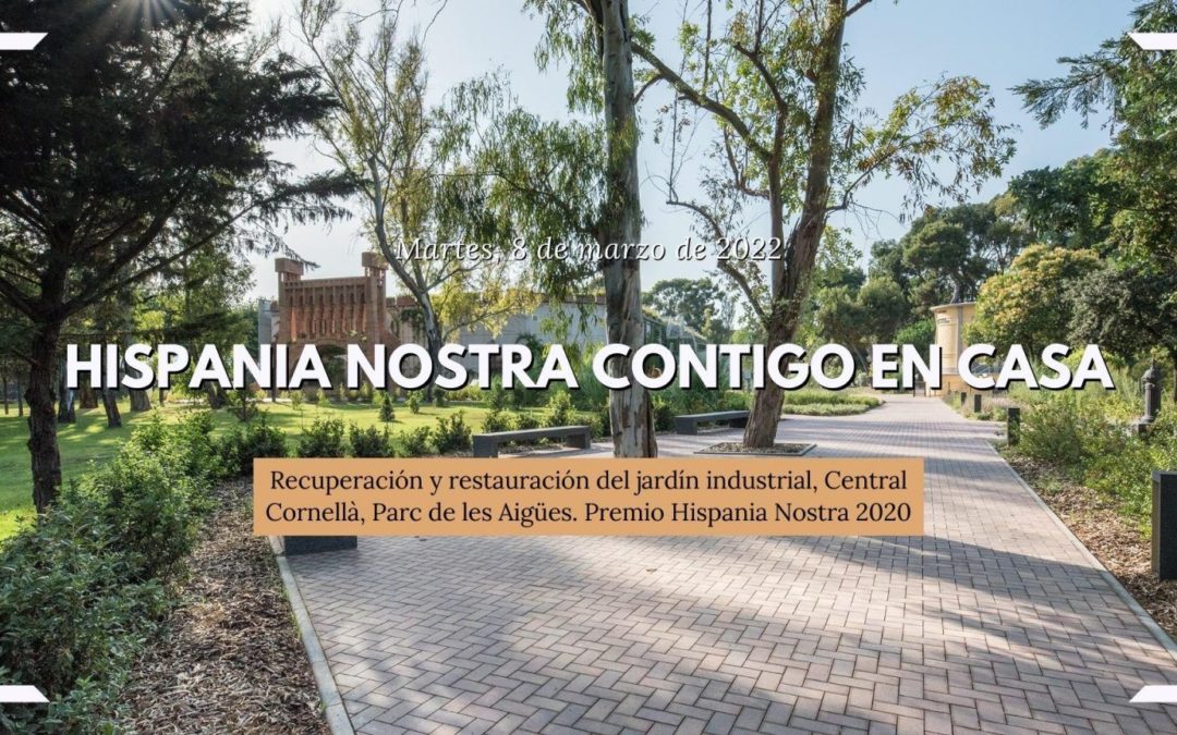 Seminario web «Recuperación y restauración del Jardín industrial, Central Cornellà, Parc de les Aigües»