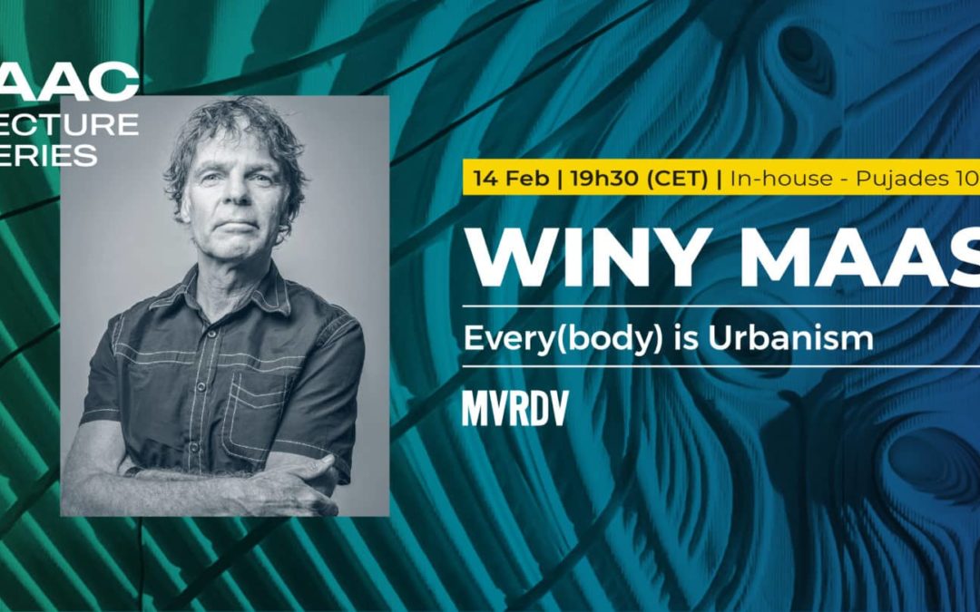 Conferencia en diferido- Winy Maas – Every(body) is urbanism