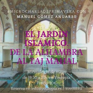 #Microcharla sobre el Jardín islámico con Manuel Gómez Anuarbe