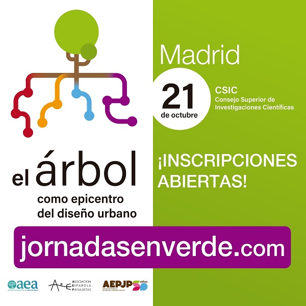 Jornada «El árbol como epicentro del diseño urbano» organizada por la AEA, la AEP y la AEPJP