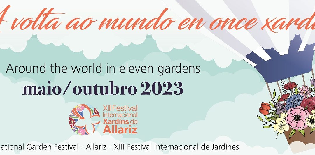 Envío de propuestas «XIII edición Festival Internacional Jardines de Allariz» 2023