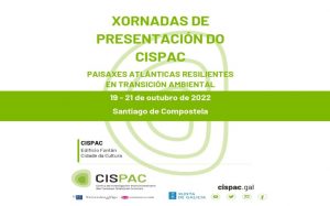 Jornadas de Presentación CISPAC-19-21 Octubre-Santiago de Compostela