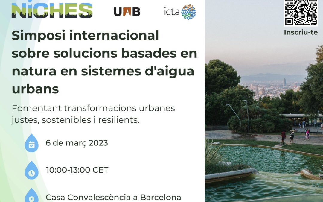 «Simposio internacional NICHES sobre soluciones basadas en naturaleza en sistemas de agua urbanos