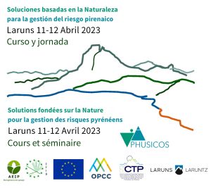 Curso y Seminario, gratuito, AEIP "Soluciones basadas en la naturaleza para la gestión del riesgo pirenaico" Inscripciones hasta 7 Abril