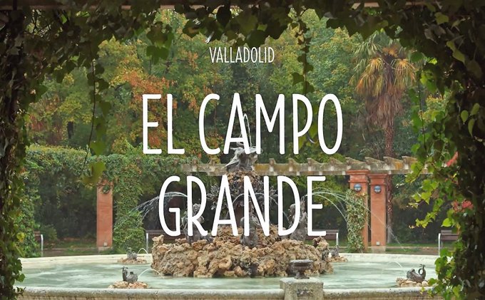 Jardines con Historia: El Parque de Campo Grande. Valladolid