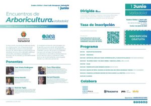 “Árbol: Patrimonio, Ecosistema y Cultura.” Encuentro Gratuito de arboricultura. Valladolid