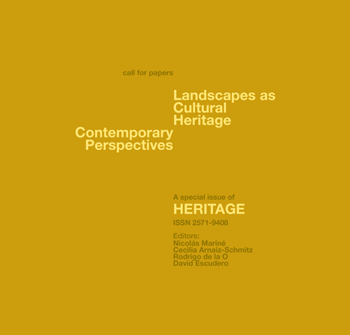 Call for Papers- Número Especial «Paisajes como Patrimonio Cultural: Perspectivas Contemporáneas»