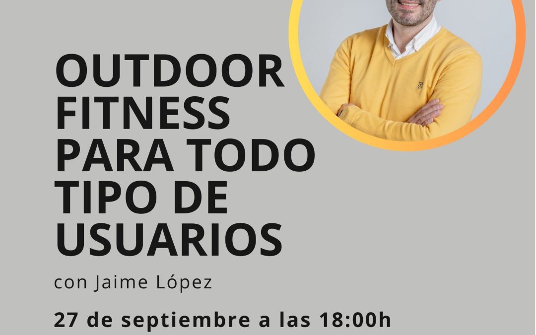 Webinar KOMPAN «Cómo crear áreas fitness para todos los usuarios»