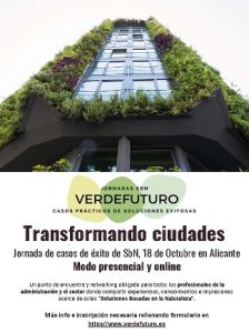 Jornada Verdefuturo (Soluciones Basadas en la Naturaleza)-Casos prácticos de soluciones exitosas