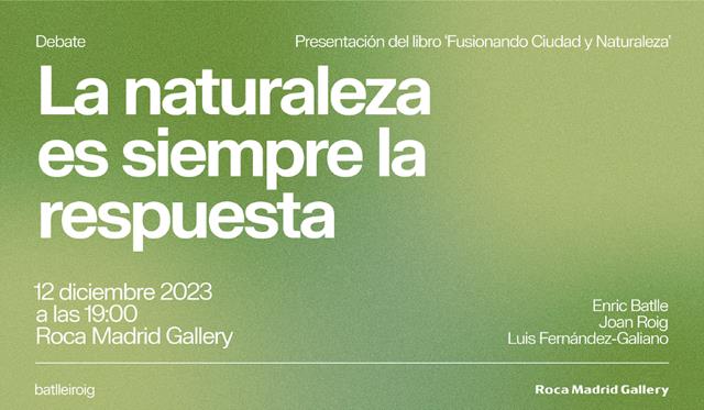 Debate-Presentación del libro «Fusionando ciudad y naturaleza» Batlleiroig