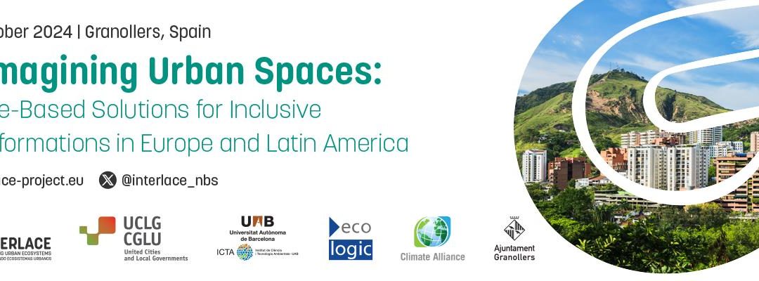 Reimaginando espacios urbanos: soluciones basadas en la naturaleza para fomentar transformaciones inclusivas en Europa y América Latina