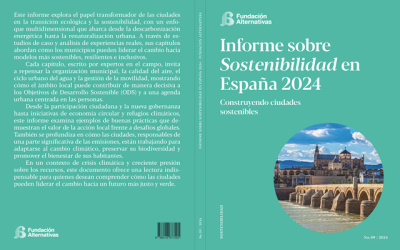 Informe de Sostenibilidad en España 2024 «Construyendo ciudades sostenibles»