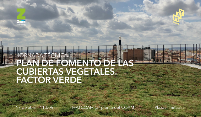 Jornada Técnica «Plan de Fomento de las Cubietas Verdes» Zinco-MATCOAM