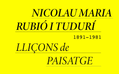 Nicolau Maria Rubió i Tudurí (1891-1981). Lecciones de paisaje